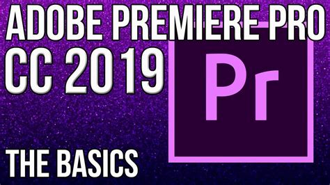 get into pc premiere pro 2019.